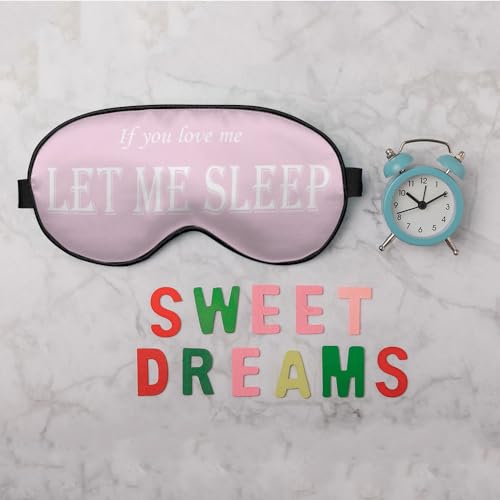 Let Me Sleep Sleep Eye Mask Eye Cover Love Cute Pink Silk Eye Mask for Sleeping with Adjustable Strap for Travel Nap Shift Work Office - color: Let Me Sleep