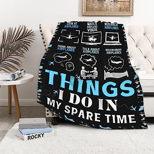Airplant Throw Blanket,Aviation Plane Blanket,Pilot Gifts - color: Things I Do in My Spare Time, size: 40” x 50“