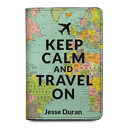Personalized Passport Holder - Custom Vegan Leather RFID Passport Cover - color: Keep Calm And Travel On